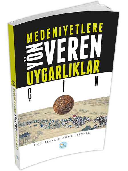 cin-medeniyete-yon-veren-uygarliklar