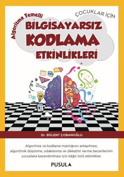 cocuklar-icin-algoritma-temelli-bilgisayarsiz-kodlama-etkinlikleri