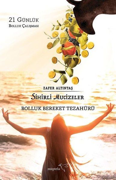 sihirli-mucizeler-bolluk-bereket-tezahuru