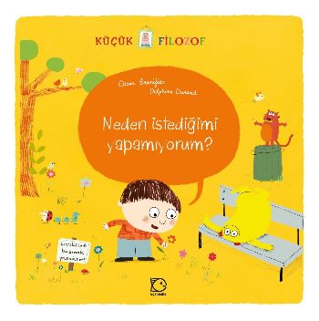 kucuk-filozof-neden-istedigimi-yapamiyorum