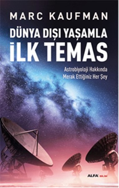 dunya-disi-yasamla-ilk-temas