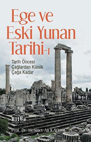 ege-ve-eski-yunan-tarihi-1-tarih-oncesi-caglardan-klasik-caga-kadar-226675