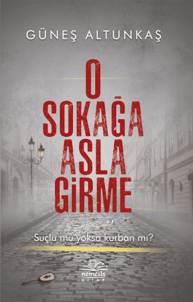 o-sokaga-asla-girme