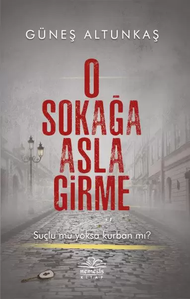 o-sokaga-asla-girme