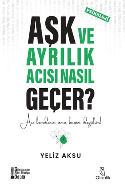 ask-ve-ayrilik-acisi-nasil-gecer