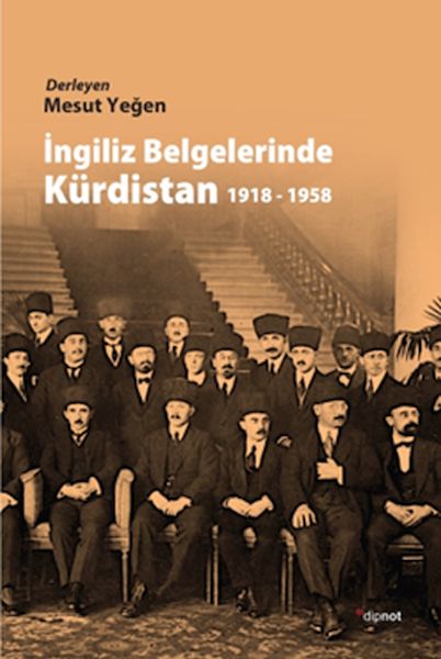 ingiliz-belgelerinde-kurdistan-1918-1958