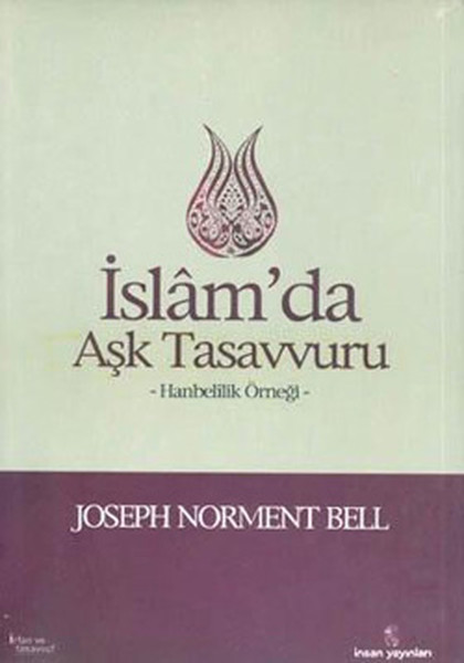 islam-da-ask-tasavvuru-hanbelilik-ornegi