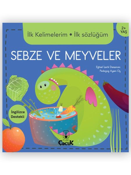 ilk-kelimelerim-ilk-sozlugum-sebze-ve-meyveler