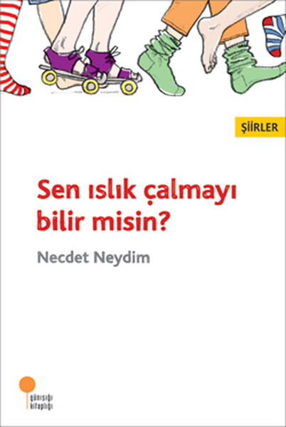 sen-islik-calmayi-bilir-misin