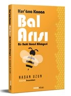 kur-ana-konan-bal-arisi-bir-nahl-suresi-hikayesi