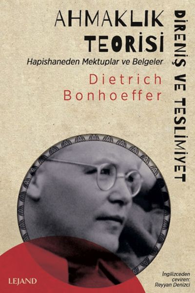 ahmaklik-teorisi-direnis-ve-teslimiyet-hapishaneden-mektuplar-ve-belgeler