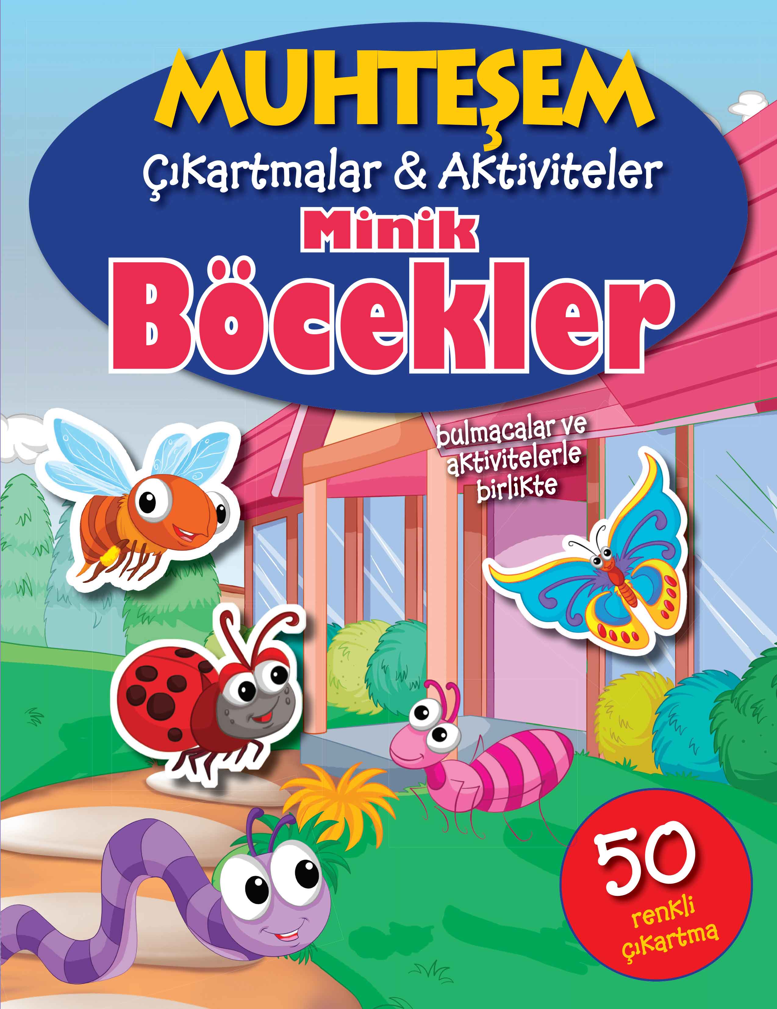 muhtesem-cikartmalar-ve-aktiviteler-minik-bocekler