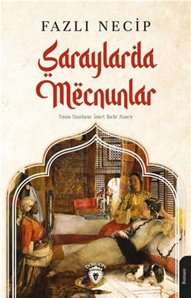 saraylarda-mecnunlar