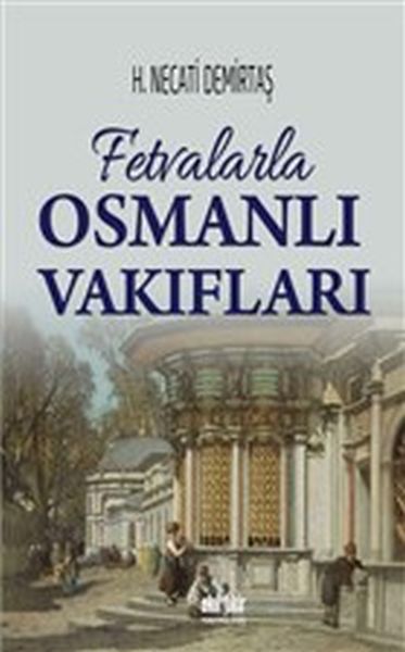 fetvalarla-osmanli-vakiflari