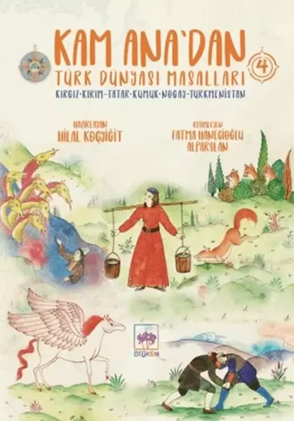 kam-ana-dan-turk-dunyasi-masallari-4