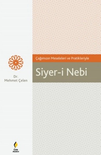 cagimizin-meseleleri-ve-pratikleriyle-siyer-i-nebi