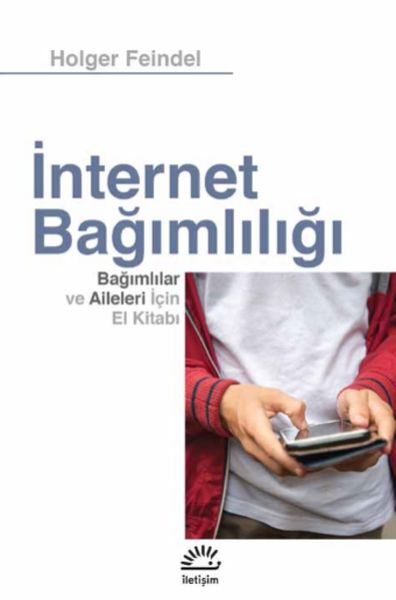 internet-bagimliligi-bagimlilar-ve-aileleri-icin-el-kitab