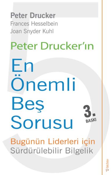 peter-drucker-in-en-onemli-bes-sorusu