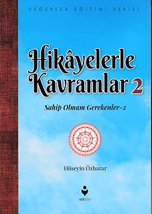 hikayelerle-kavramlar-2-sahip-olmam-gerekenler-2