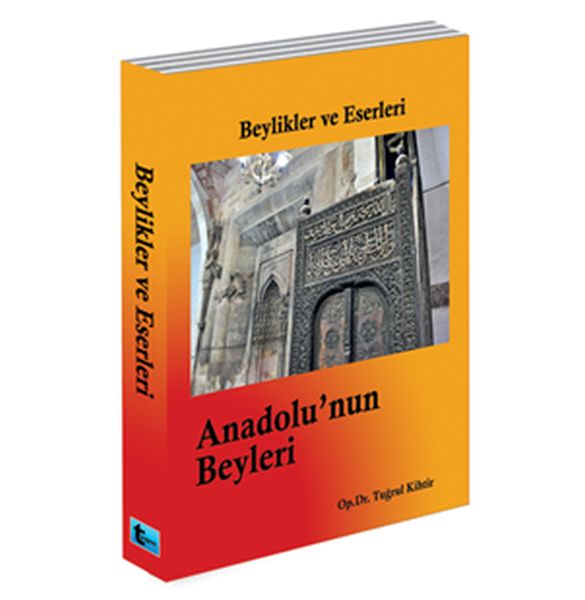 beylikler-ve-eserleri-anadolu-nun-beyleri