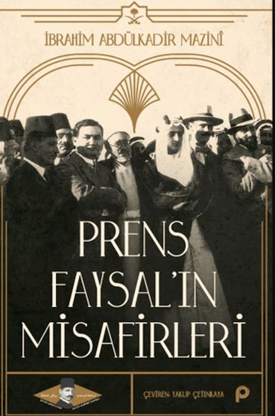 prens-faysal-in-misafirleri