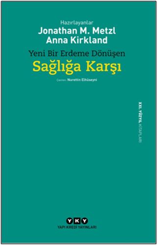 yeni-bir-erdeme-donusen-sagliga-karsi