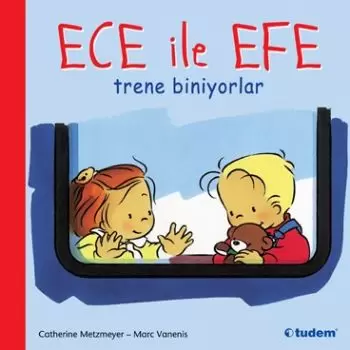 ece-ile-efe-trene-biniyorlar