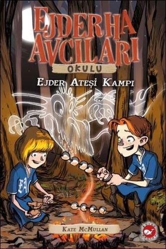 ejderha-avcilari-okulu-17-ejder-atesi-kampi