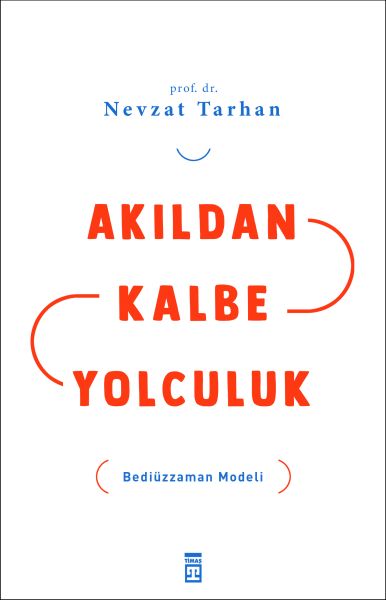 akildan-kalbe-yolculuk