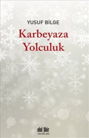 karbeyaza-yolculuk