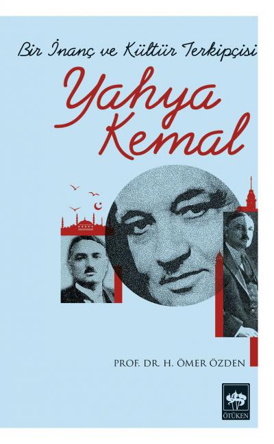 bir-inanc-ve-kultur-terkipcisi-yahya-kemal