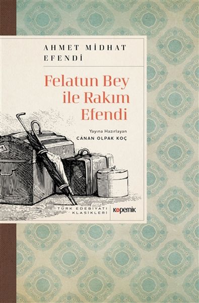 felatun-bey-ile-rakim-efendi-85495