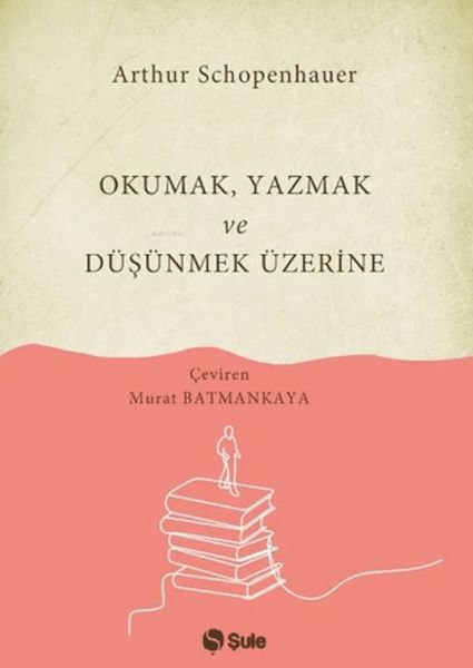 okumak-yazmak-ve-dusunmek-uzerine-242364