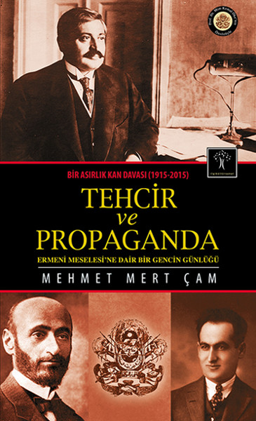 tehcir-ve-propaganda-bir-asirlik-kan-davasi-1915-2015