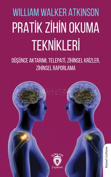 pratik-zihin-okuma-teknikleri-dusunce-aktarimi-telepati-zihinsel-krizler-zihinsel-raporlama