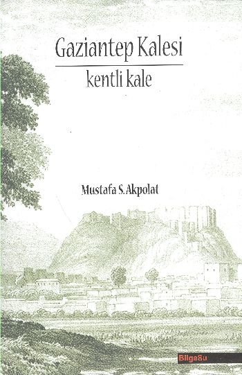 gaziantep-kalesi-kenti-kale