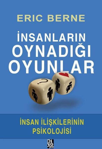 insanlarin-oynadigi-oyunlar-insan-iliskilerinin-psikolojisi