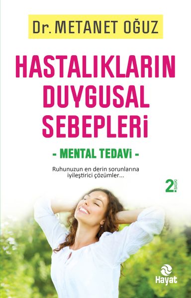 hastaliklarin-duygusal-sebepleri-mental-tedavi