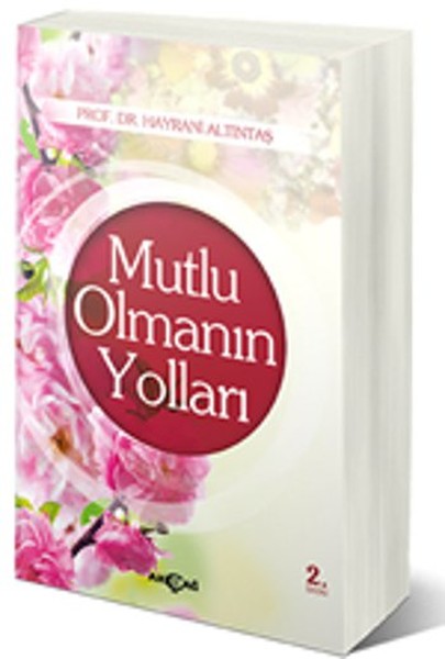 mutlu-olmanin-yollari