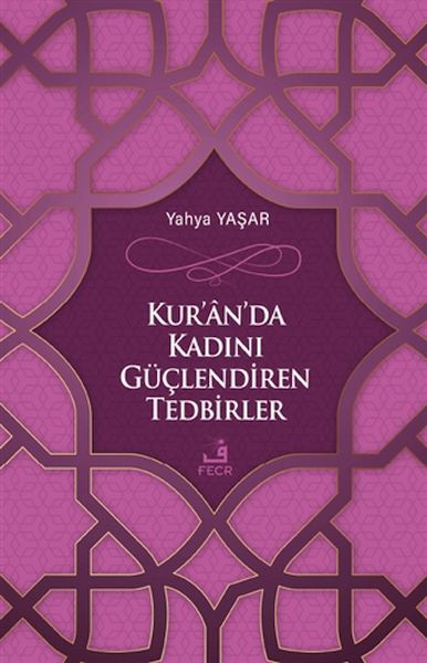 kur-an-da-kadini-guclendiren-tedbirler-223377