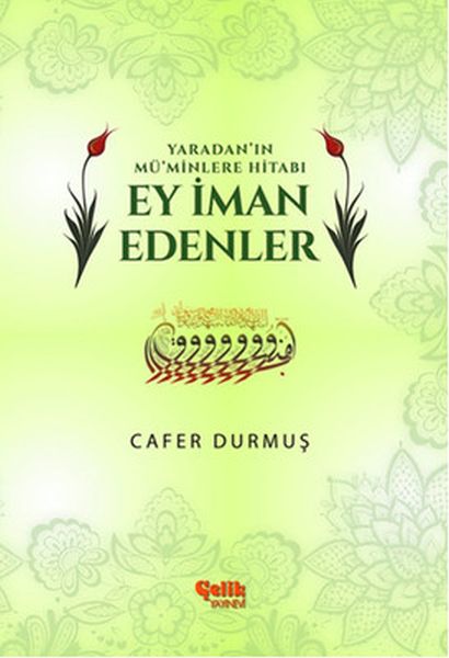 yaradan-in-mu-minlere-hitabi-ey-iman-edenler