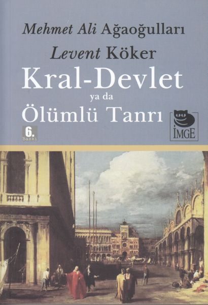 kral-devlet-ya-da-olumlu-tanri