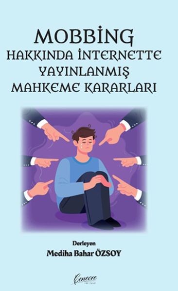 mobbing-hakkinda-internette-yayinlanmis-mahkeme-kararlari