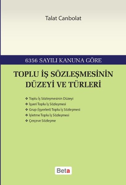 toplu-is-sozlesmesinin-duzeyi-ve-turleri