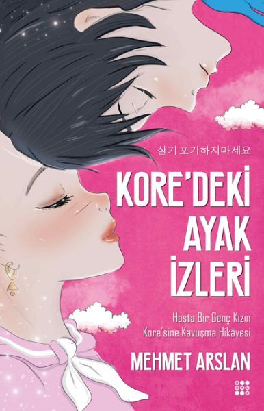 kore-deki-ayak-izleri-hasta-bir-genc-kizin-kore-sine-kavusma-hikayesi