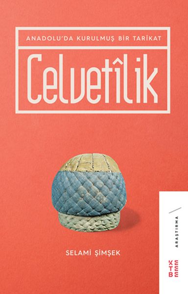 celvetilik-anadoluda-kurulmus-bir-tarikat