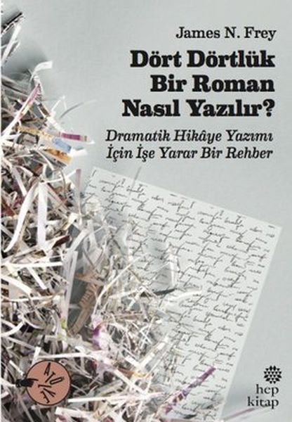 dort-dortluk-bir-roman-nasil-yazilir