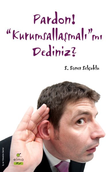 pardon-kurumsallasmali-mi-dediniz