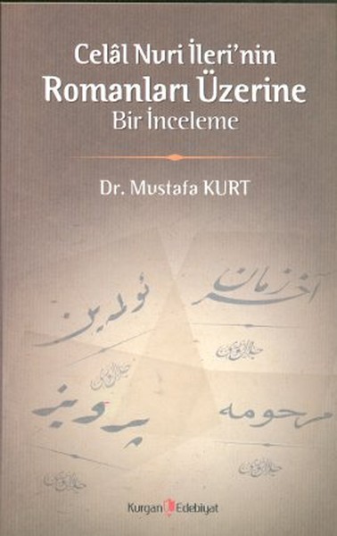 celal-nuri-ileri-nin-romanlari-uzerine-bir-inceleme