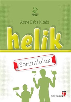 helik-sorumluluk-anne-baba-kitabi